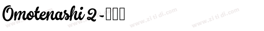 Omotenashi 2字体转换